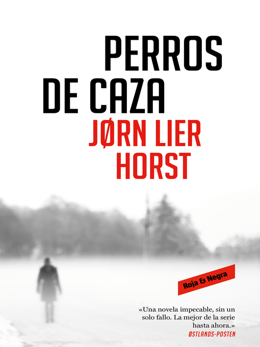 Title details for Perros de caza by Jorn Lier Horst - Wait list